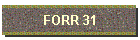 FORR 31